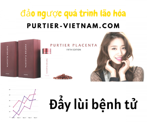 Purtier đảo ngược quá trình lão hóa đẩy lùi bệnh tử Purtier đảo ngược quá trình lão hóa đẩy lùi bệnh tử